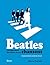 Beatles : les histoires derrière leurs chansons(Les)