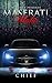 The Maserati Mafia: Blood o...