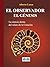 El Observador. El Genesis: ...