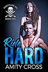 Ride Hard