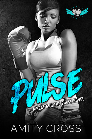 Pulse (The Beat and the Pulse, #2)