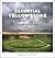 Essential Yellowstone: 50 U...
