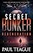Regeneration (The Secret Bunker, #3)