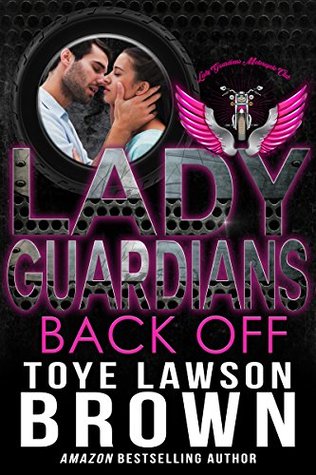 Back Off (Lady Guardians)