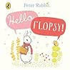 Peter Rabbit Hello Flopsy BOARD Peter Rabbit Hello Flopsy BOARD