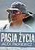 Pasja życia