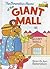 The Berenstain Bears at the Giant Mall