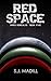 Red Space (HMCS Borealis, #5)