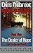 The Dealer of Hope: Adrian'...