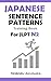 Japanese Sentence Patterns ...