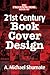 21st Century Book Cover Design