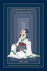 The Banished Immortal: A Life of Li Bai (Li Po)
