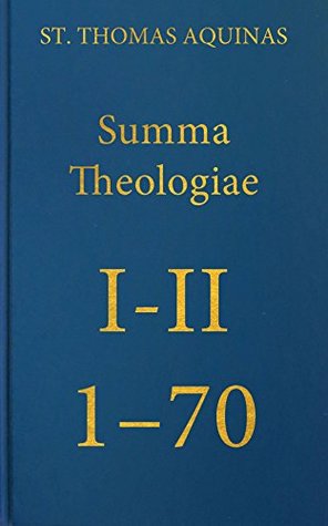 Summa Theologiae I-II, 1-70