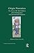 Origin Narratives: The Stories We Tell Children About Immigration and International Adoption (Children's Literature and Culture)
