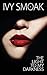 The Light to My Darkness (The Hunted Series)