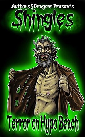 Terror on Hypo Beach (Shingles, #7)