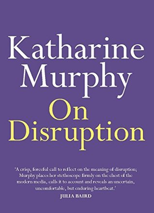 On Disruption (Kindle Edition)