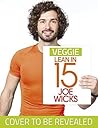 Veggie Lean in 15...