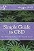Simple Guide to CBD by Maggie Hall