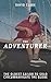 The Adventurer: The Epic Au...