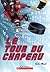 Le Tour Du Chapeau