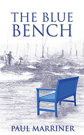 The Blue Bench (Kindle Edition)