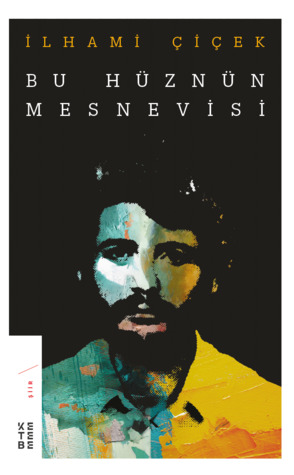 Bu Hüznün Mesnevisi
