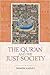 The Qur'an and the Just Society by Ramon Harvey