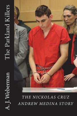 The Parkland Killer (Paperback)