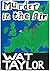 Murder in the Air by Wat Taylor