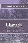 Llamado: Libro de trabajo de la Academia Kaleo (Spanish Edition)