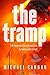 The Tramp: Self-imposed exile sentenced him to twenty years of hell.