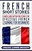 French Short Stories by Language Learning University