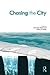 Chasing the City by Joshua Nason