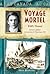 Au Canada: Voyage Mortel: RMS Titanic, Jamie Laidlaw, La Travers?e de l'Atlantique, 1912 (French Edition)