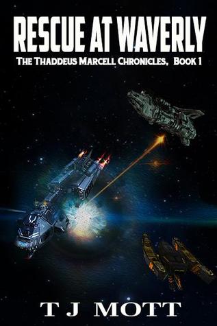 Rescue at Waverly (Thaddeus Marcell Chronicles, #1)