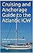 Cruising and Anchorage Guid...