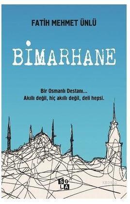 Bimarhane (Paperback)