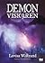 Demonviskaren (Alvblodstrilogin, #2)