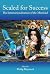 Scaled for Success by Philip Hayward