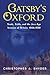 Gatsby's Oxford by Christopher A. Snyder