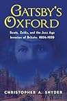 Gatsby's Oxford by Christopher A. Snyder Gatsby's Oxford by Christopher A. Snyder