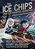 The Ice Chips and the Haunt...