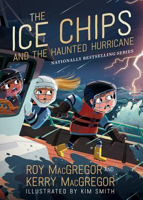 The Ice Chips and the Haunted Hurricane (Ice Chips #2)