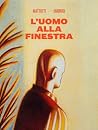 L'uomo alla finestra