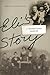 Eli's Story: A Twentieth-Ce...