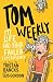 Tom Weekly 6: My Life and O...