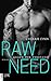 Raw Need - Gegen den Verstand (Larson Brothers #2)
