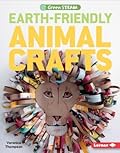 Earth-Friendly Animal Crafts