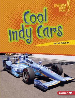 Cool Indy Cars (Lightning Bolt Books ® ― Awesome Rides)